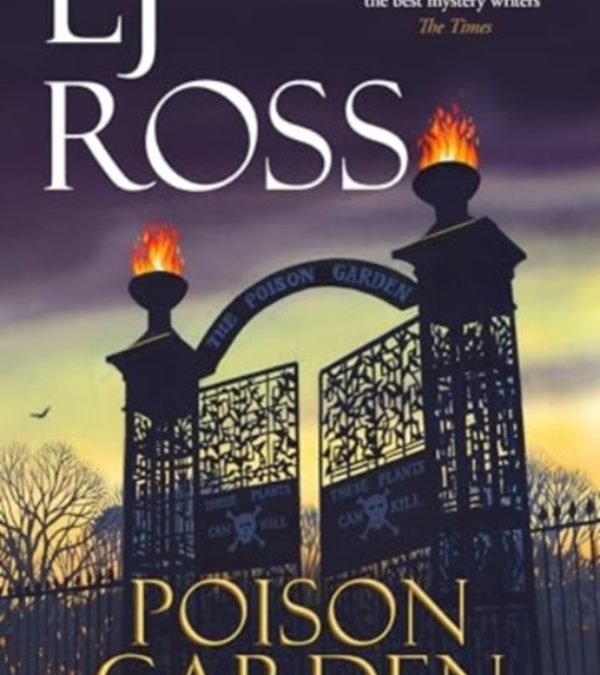 Poison Garden by LJ Ross